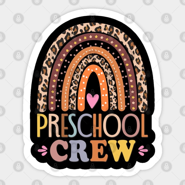 Preschool Crew Cute Leopard Rainbow Back To School Teachers Sticker by fatmehedo8